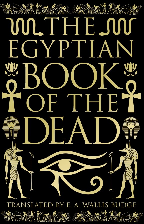 The Egyptian Book Of The Dead