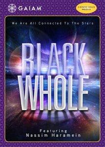 Black Whole - Nassim Haramein (2011)