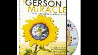 The Gerson Miracle