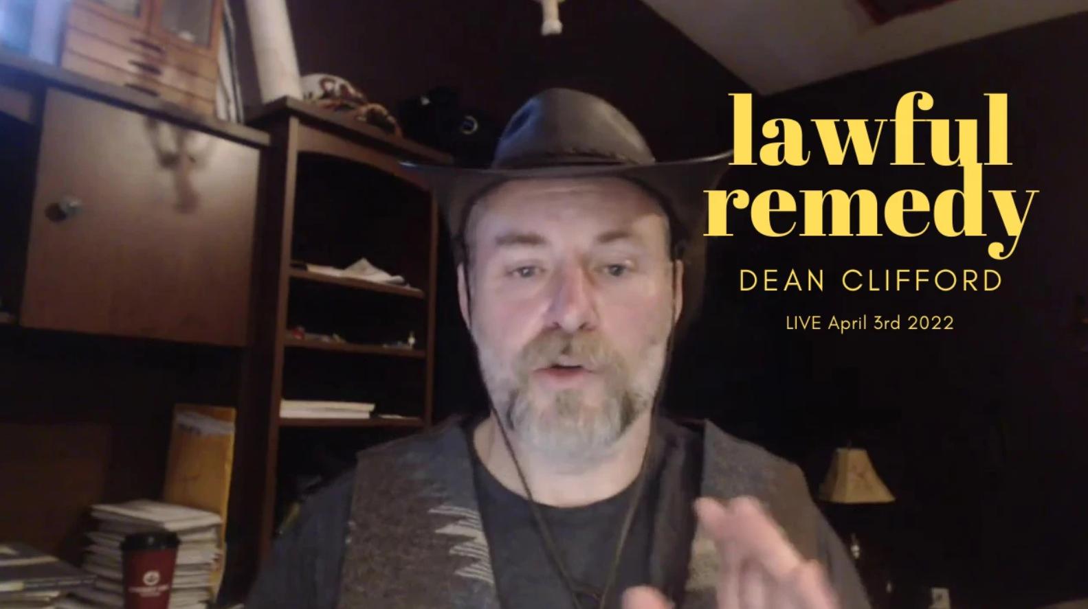 Lawful Remedy with Dean Clifford