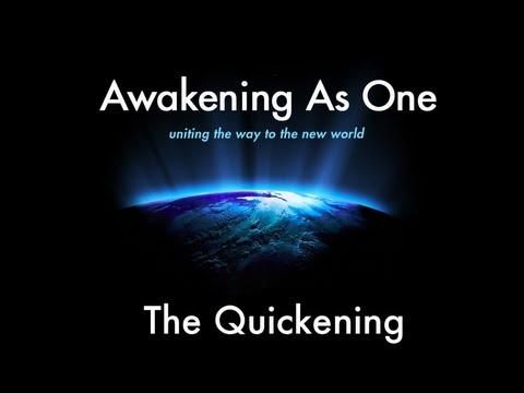 Awakening As One - The Quickening